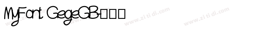 MyFont GegeGB字体转换